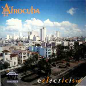 Afrocuba - Eclecticism download flac