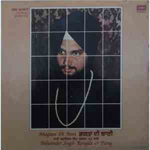 Balwinder Singh Rangila & Party - Bhagtan Di Bani / Shabad Gurbani download flac