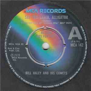 Bill Haley And His Comets - See You Later, Alligator download flac