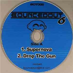 BouncedOut - BouncedOut Vol. 6 download flac