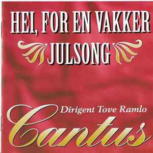 Cantus  - Hei, For En Vakker Julsong download flac
