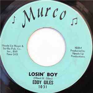 Eddy Giles - Losin' Boy / I Got The Blues download flac