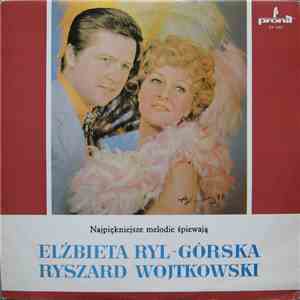 Elżbieta Ryl-Górska, Ryszard Wojtkowski - Najpiękniejsze Melodie download flac