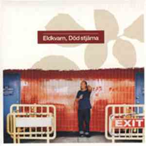 Eldkvarn - Död Stjärna download flac
