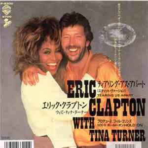 Eric Clapton With Tina Turner - Tearing Us Apart download flac