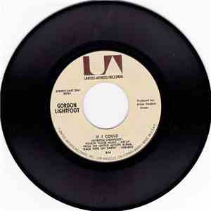 Gordon Lightfoot - If I Could / Softly download flac