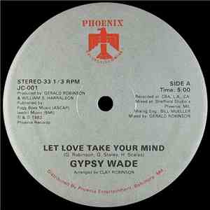 Gypsy Wade - Let Love Take Your Mind download flac