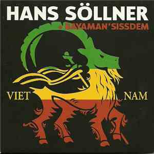 Hans Söllner + Bayaman'Sissdem - Viet Nam download flac