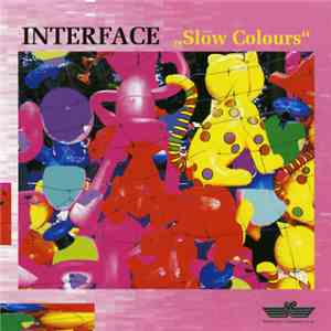 Interface  - Slow Colours download flac
