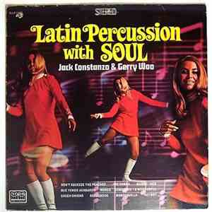 Jack Costanzo & Gerry Woo - Latin Percussion With Soul download flac
