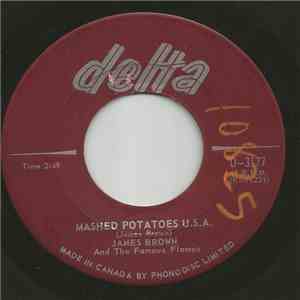 James Brown & The Famous Flames - Mashed Potatoes U.S.A. / You Don't Have To Go download flac