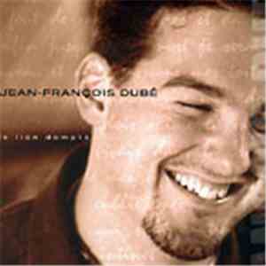 Jean-François Dubé - Le Lion Dompté download flac