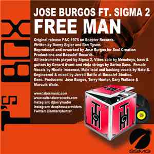 Jose Burgos Feat. Sigma 2  - Free Man FLAC album