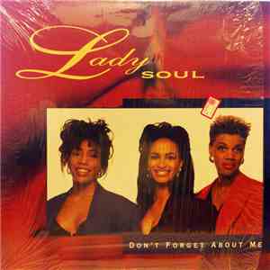 Lady Soul - Don't Forget About Me download flac