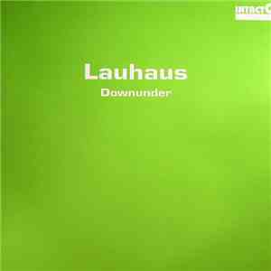 Lauhaus - Downunder download flac