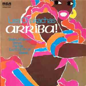 Les Chakachas - Arriba! download flac