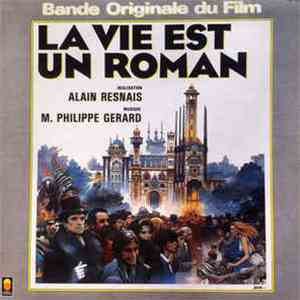 M. Philippe-Gérard, Jean Gruault - La Vie Est Un Roman download flac