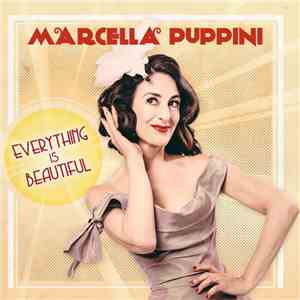 Marcella Puppini - Everything Is Beautiful download flac