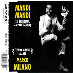 Marco Milano - Mandi Mandi (Sei Bellissima, Simpaticissima) download flac