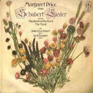Margaret Price Sings Schubert With James Lockhart, Jack Brymer - Margaret Price Sings Schubert Lieder download flac
