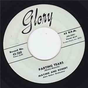 Maymie And Robert - Parting Tears download flac