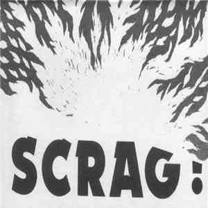 Nurse With Wound - Scrag! download flac