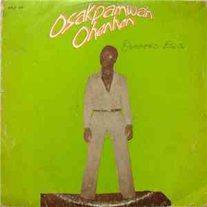 Osakpamwan Ohenhen And His Feelings - Osakpamwan Ohenhen download flac