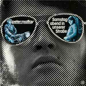 Peter Maffay - Samstag Abend In Unserer Straße download flac