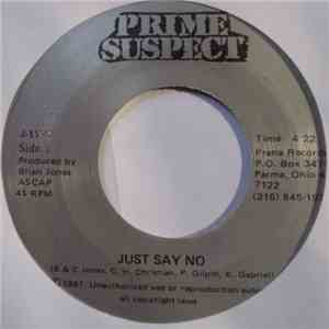 Prime Suspect  - Just Say No / Life In Life download flac