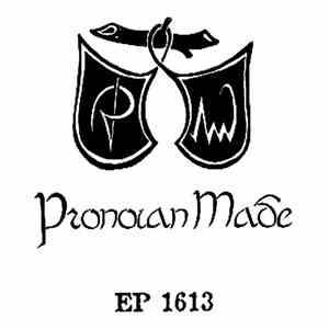 Pronoian Made - EP 1613 download flac