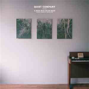 Quiet Company - A Dead Man On My Back download flac