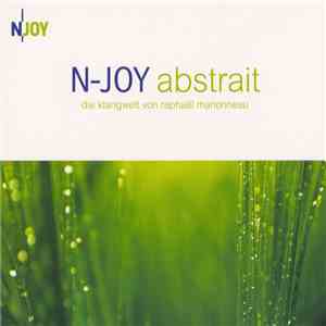 Raphaël Marionneau - N-JOY Abstrait Volume 1 download flac
