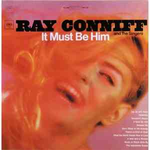 Ray Conniff And The Singers - It Must Be Him download flac