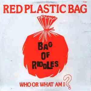 Red Plastic Bag - Bag Of Riddles download flac