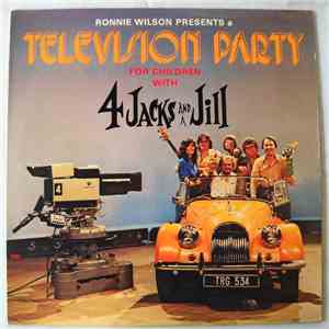 Ronnie Wilson  With Four Jacks And A Jill - A Television Party For Children download flac