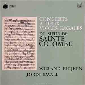 Sieur De Sainte Colombe - Concerts A Deux Violes Esgales download flac