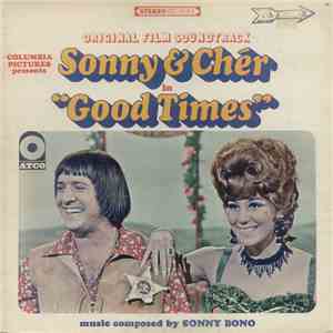 Sonny & Cher - Good Times (Original Film Soundtrack) download flac