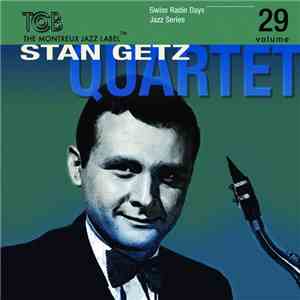 Stan Getz Quartet - Zurich 1960 download flac