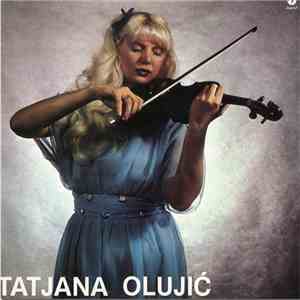 Tatjana Olujić - Violina download flac