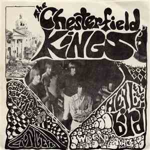 The Chesterfield Kings - Hey Little Bird / I Can Only Give You Everything download flac