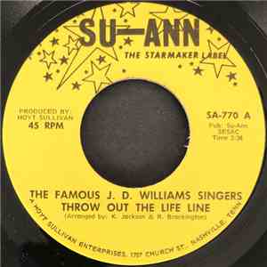 The Famous J.D. Williams Singers - Throw Out The Life Line download flac