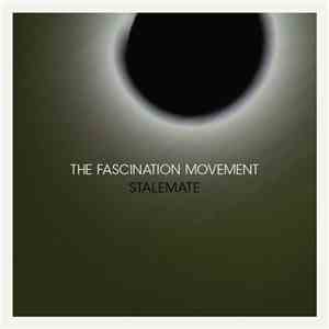 The Fascination Movement - Stalemate download flac