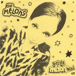 The Melons - Strictly Melonhead E.p. download flac