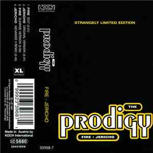 The Prodigy - Fire • Jericho (Strangely Limited Edition) download flac