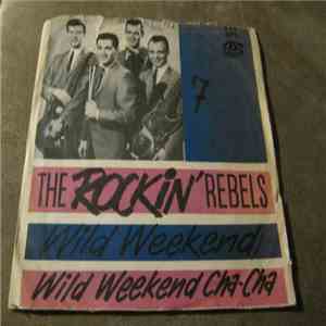 The Rockin' Rebels - Wild Weekend download flac