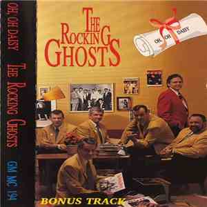 The Rocking Ghosts - Oh, Oh Daisy download flac