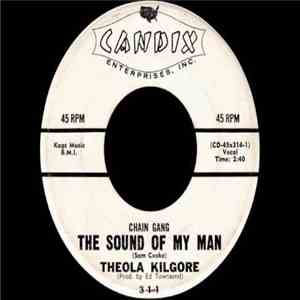 Theola Kilgore - Chain Gang The Sound Of My Man download flac