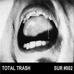 Total Trash - Total Trash download flac