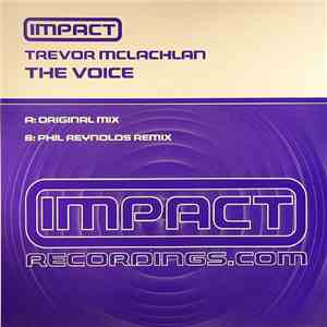 Trevor Mclachlan - The Voice download flac