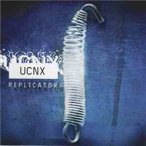 UCNX - Replicator download flac